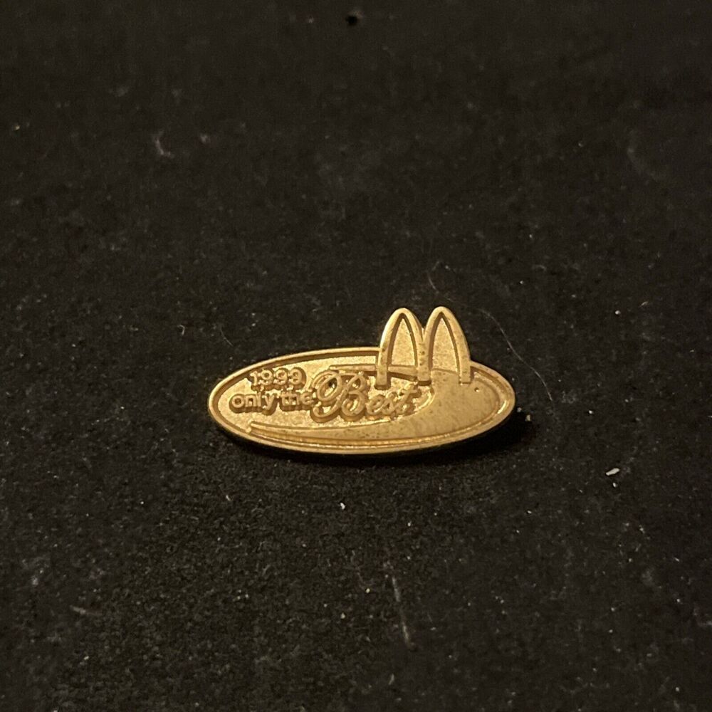 McDonald’s 1999 Only The Best Employee Lapel Hat Pin